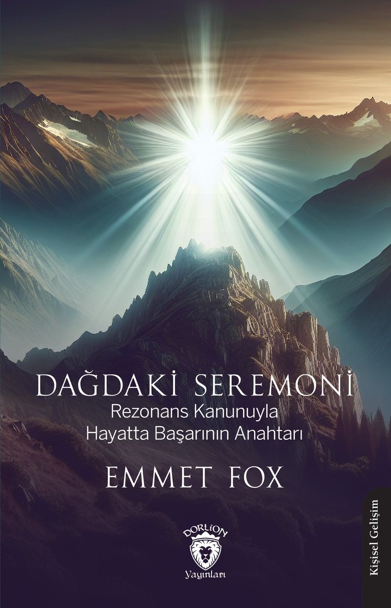 Dağdaki Seremoni Rezonans Kanunuyla Hayatta Başarının Anahtarı