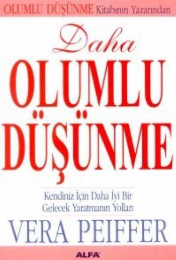 Daha Olumlu Düşünme