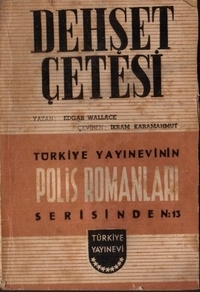Dehşet Çetesi