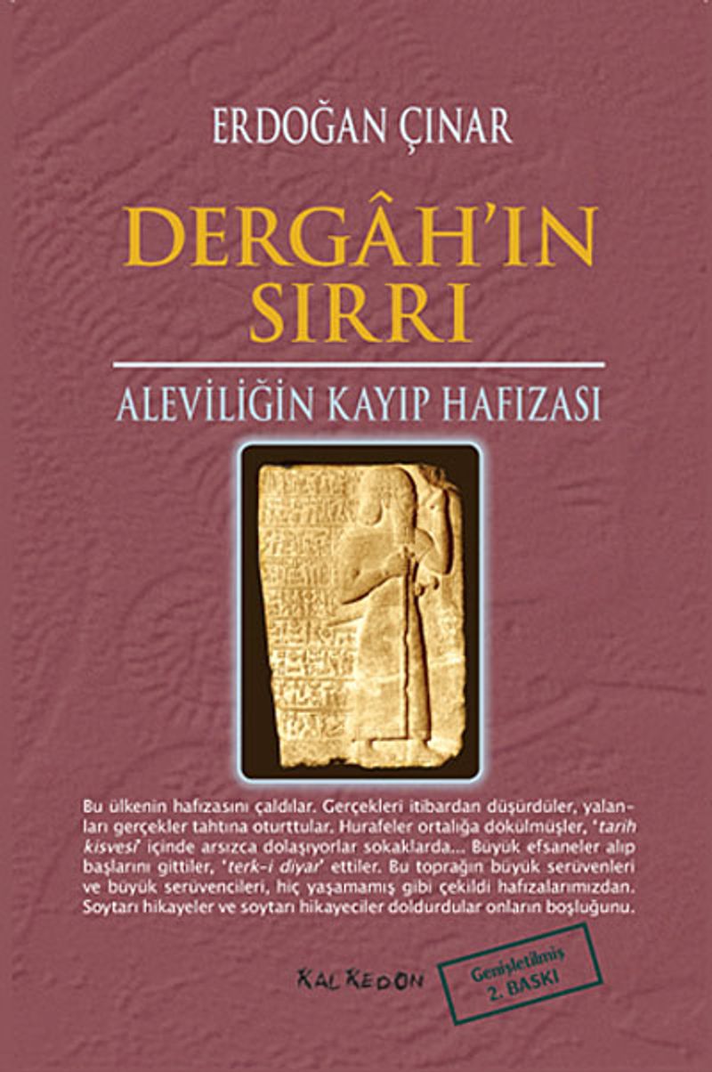 Dergah'ın Sırrı  Aleviliğin Kayıp Hafızası