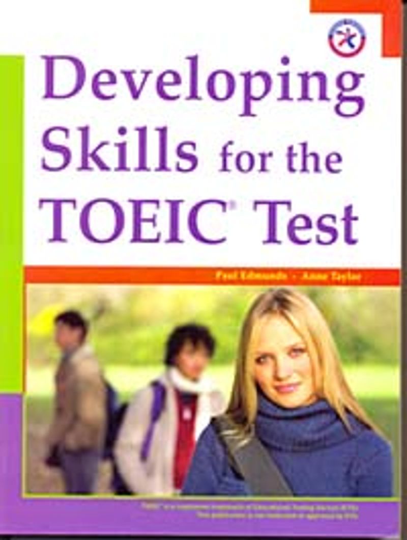 Developing Skills for the TOEIC Test with MP3 CD