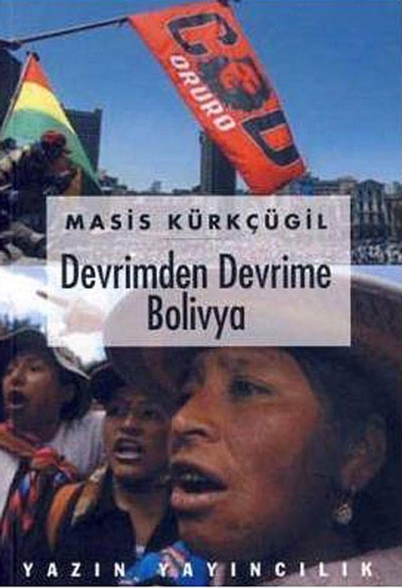 Devrimden Devrime Bolivya
