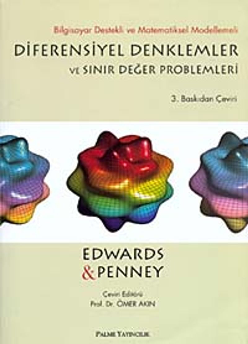 Diferensiyel Denklemler ve Sınır Değer Problemleri Bilgisayar Destekli ve Matematiksel Modellemeli