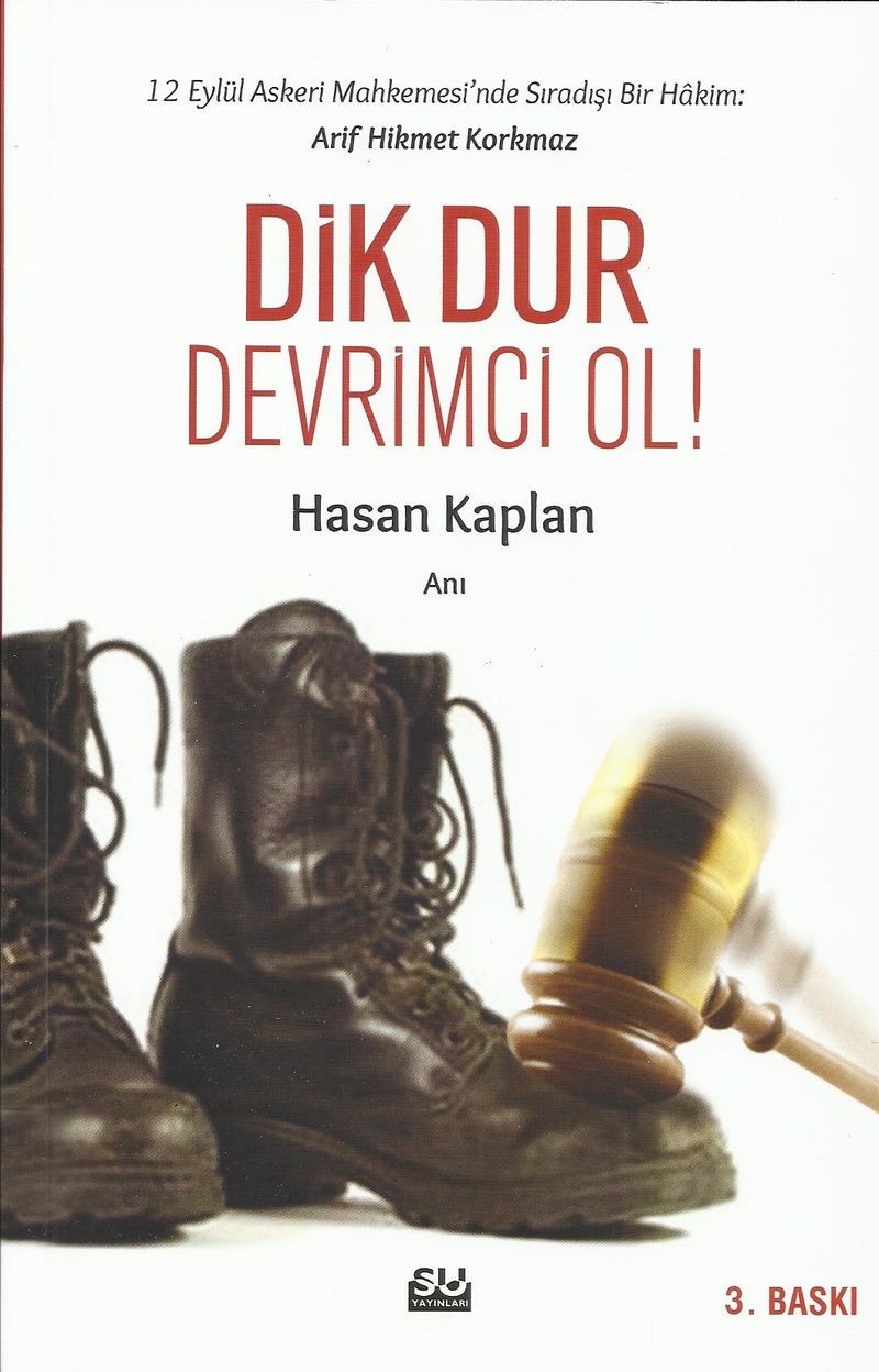 Dik Dur Devrimci Ol!