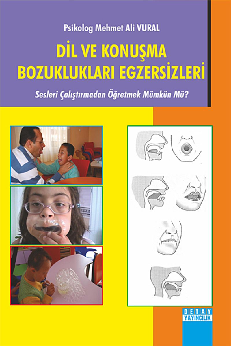 Dil ve Konuşma Bozuklukları Egzersizleri  Sesleri Çalıştırmadan Öğretmek Münkün mü?