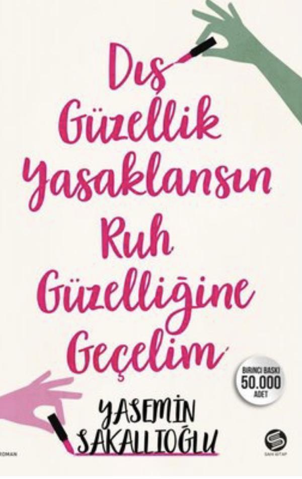 Dış Güzellik Yasaklansın Ruh Güzelliğine Geçelim