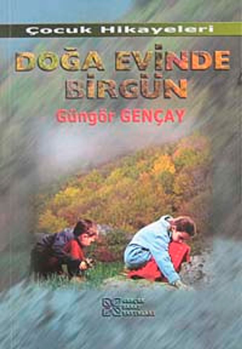 Doğa Evinde Birgün