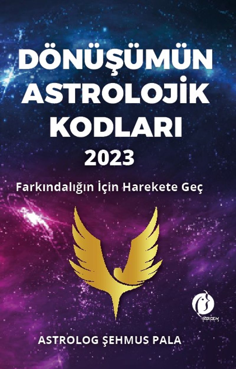 Dönüşümün Astrolojik Kodları 2023  Farkındalığın İçin Harekete Geç