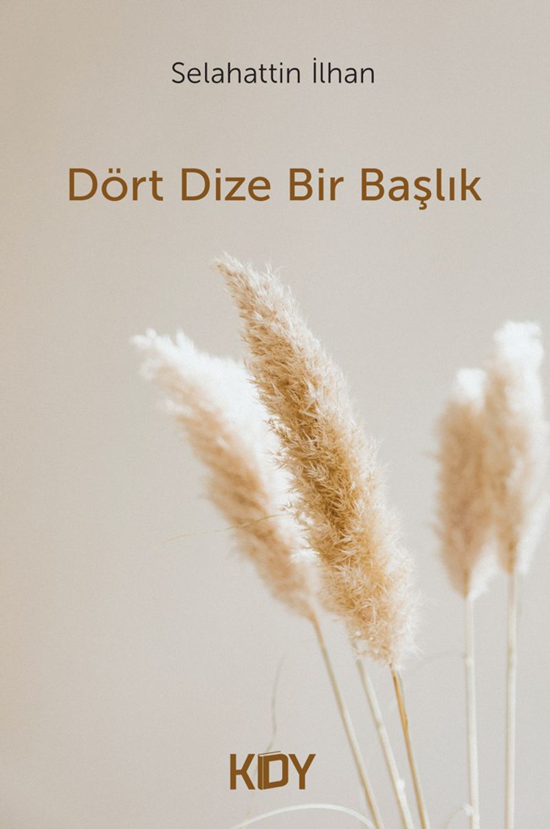 Dört Dize Bir Başlık