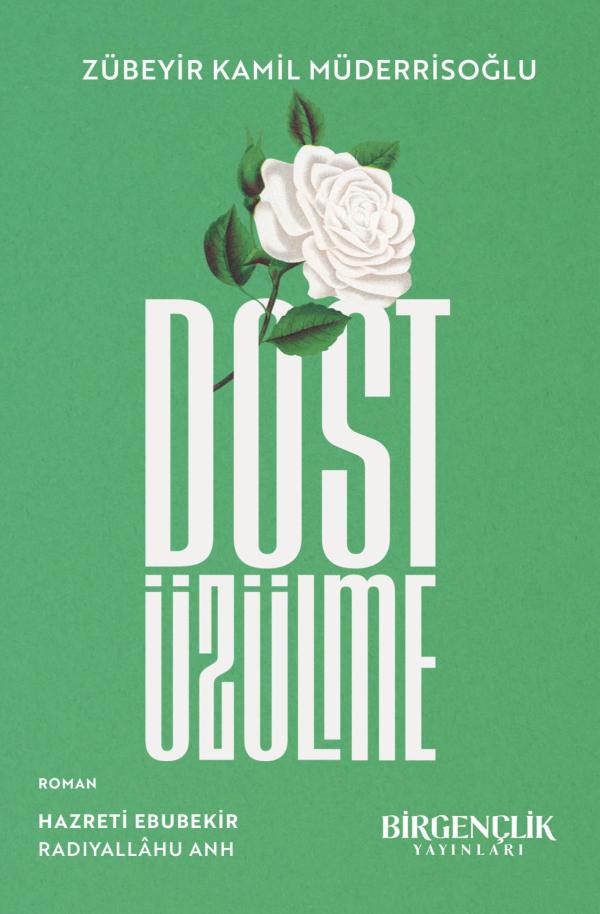 Dost Üzülme