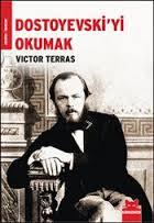 Dostoyevski'yi Okumak