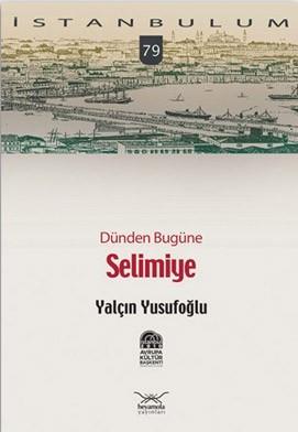 Dünden Bugüne Selimiye