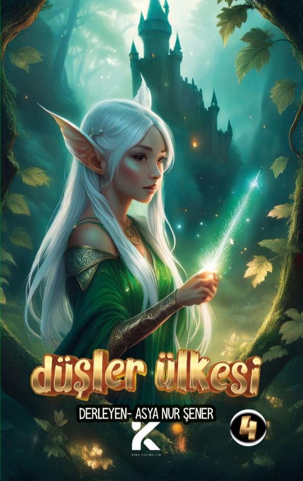 Düşler Ülkesi 4