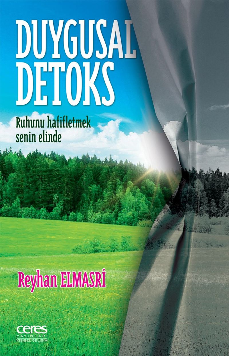 Duygusal Detoks  Ruhunu Hafifletmek Senin Elinde