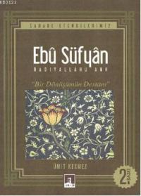 Ebu Süfyan (r.a)