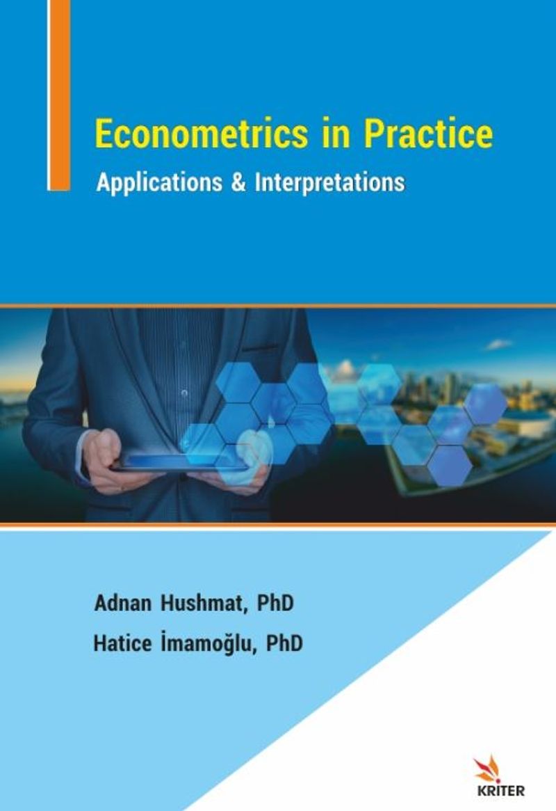 Econometrics in Practice: Applications  Interpretations