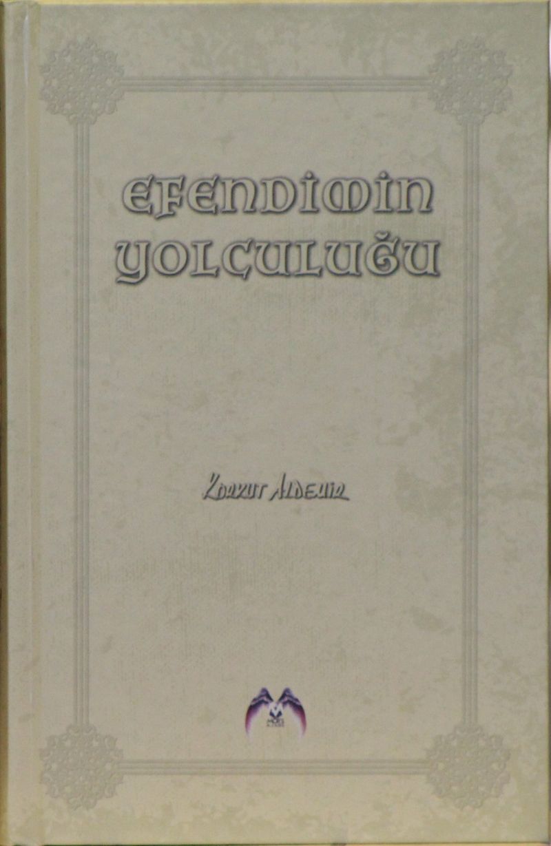 Efendimin Yolculuğu