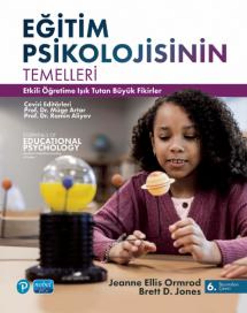Eğitim Psikolojisinin Temelleri  Etkili Öğretime Işık Tutan Büyük Fikirler