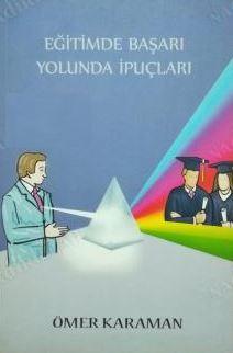 Eğitimde Başarı Yolunda İpuçları