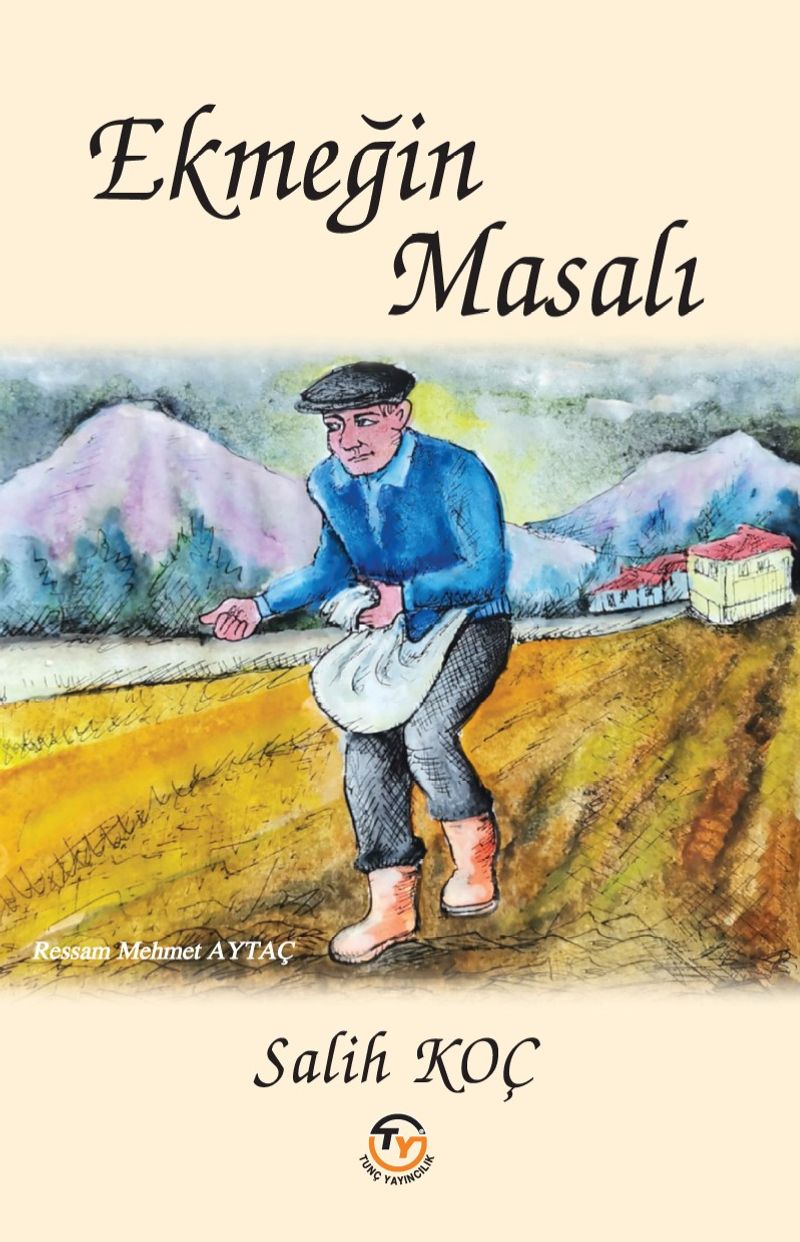 Ekmeğin Masalı