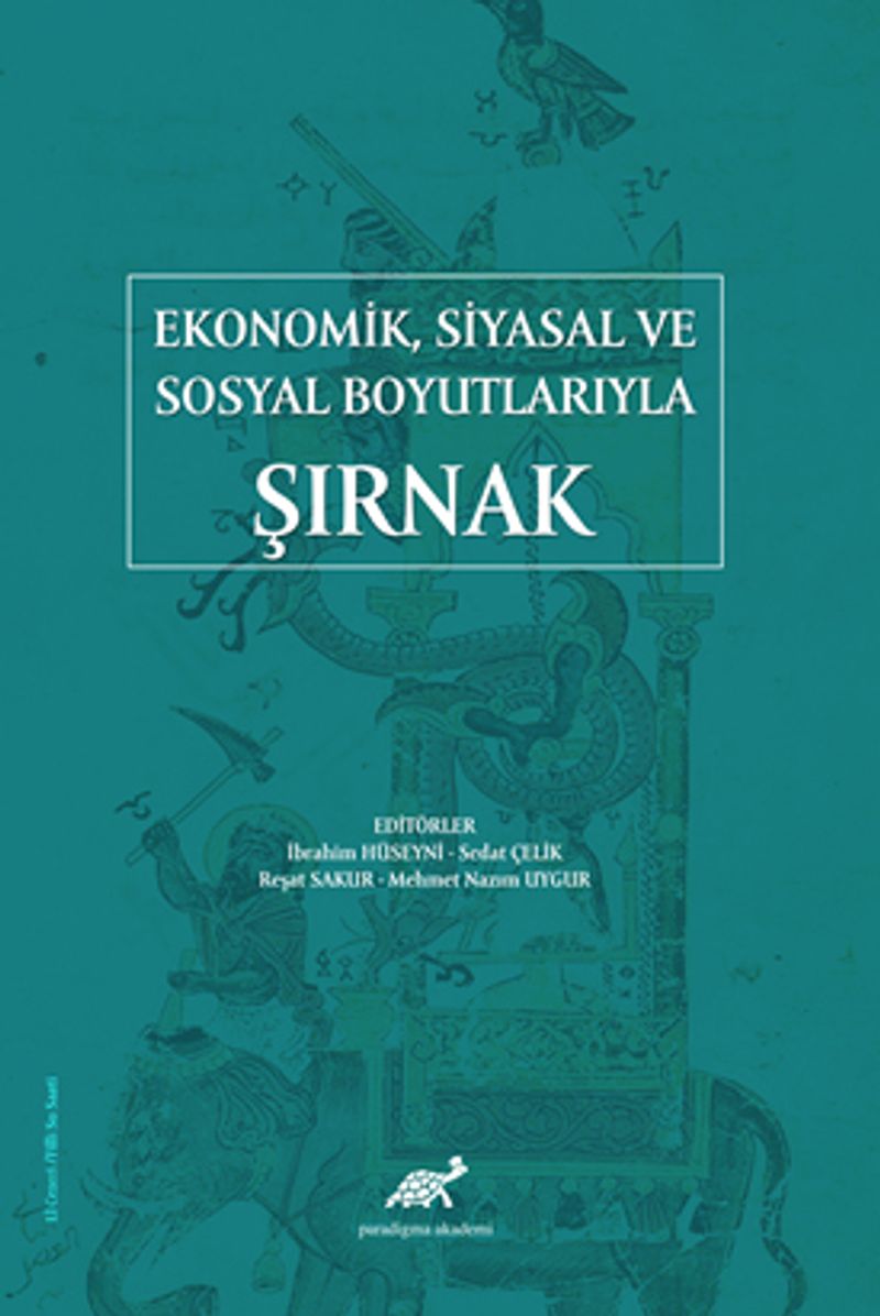 Ekonomik, Siyasal ve Sosyal Boyutlarıyla Şırnak