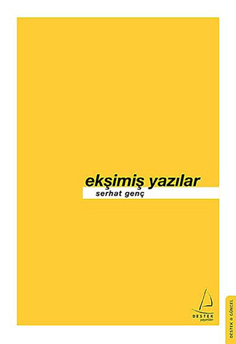 Ekşimiş Yazılar