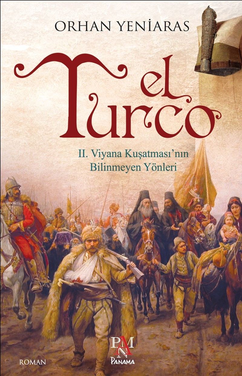 El Turco  II. Viyana Kuşatmasının Bilinmeyen Yönleri