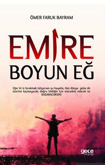 Emire Boyun Eğ