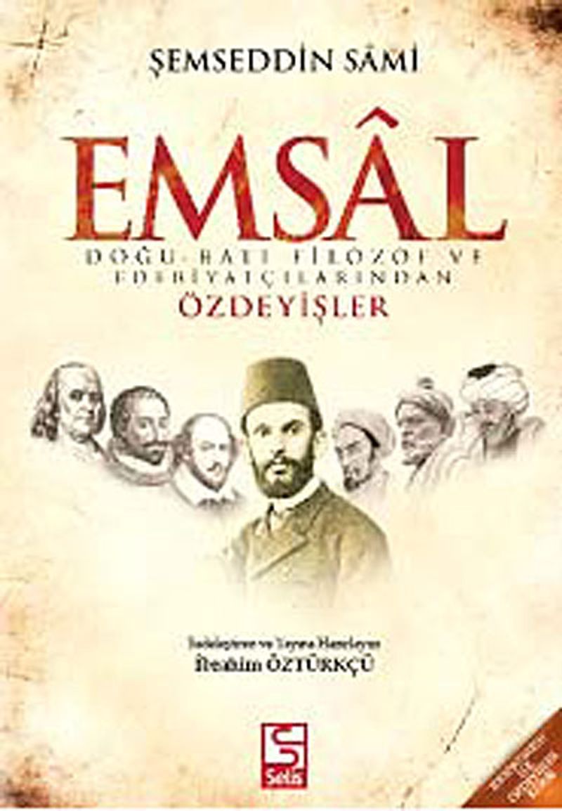 Emsal  Doğu-Batı Filozof ve Edebiyatçılarından Özdeyişler