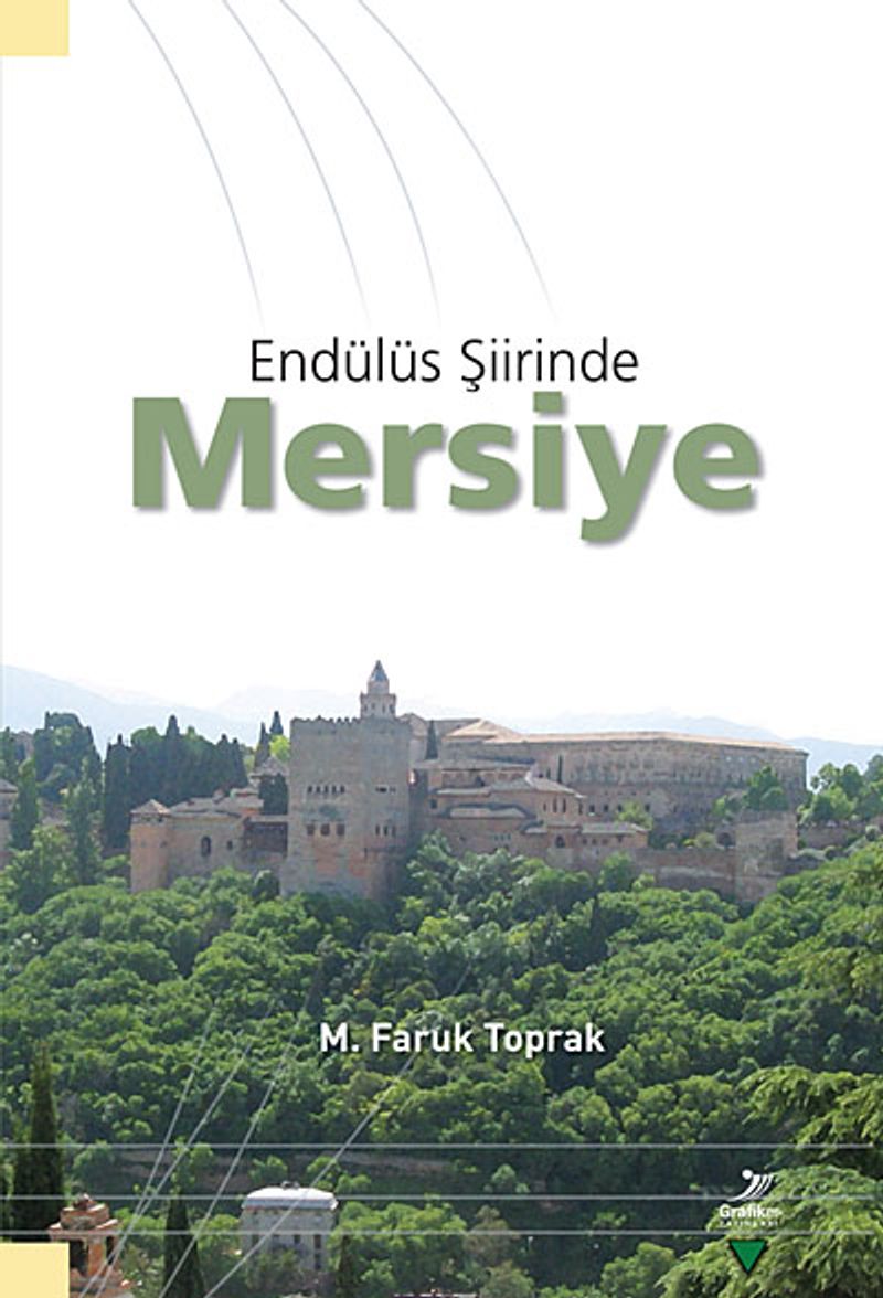 Endülüs Şiirinde Mersiye