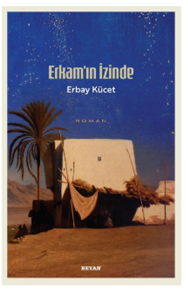 Erkam'ın İzinde