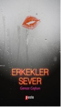 Erkekler Sever