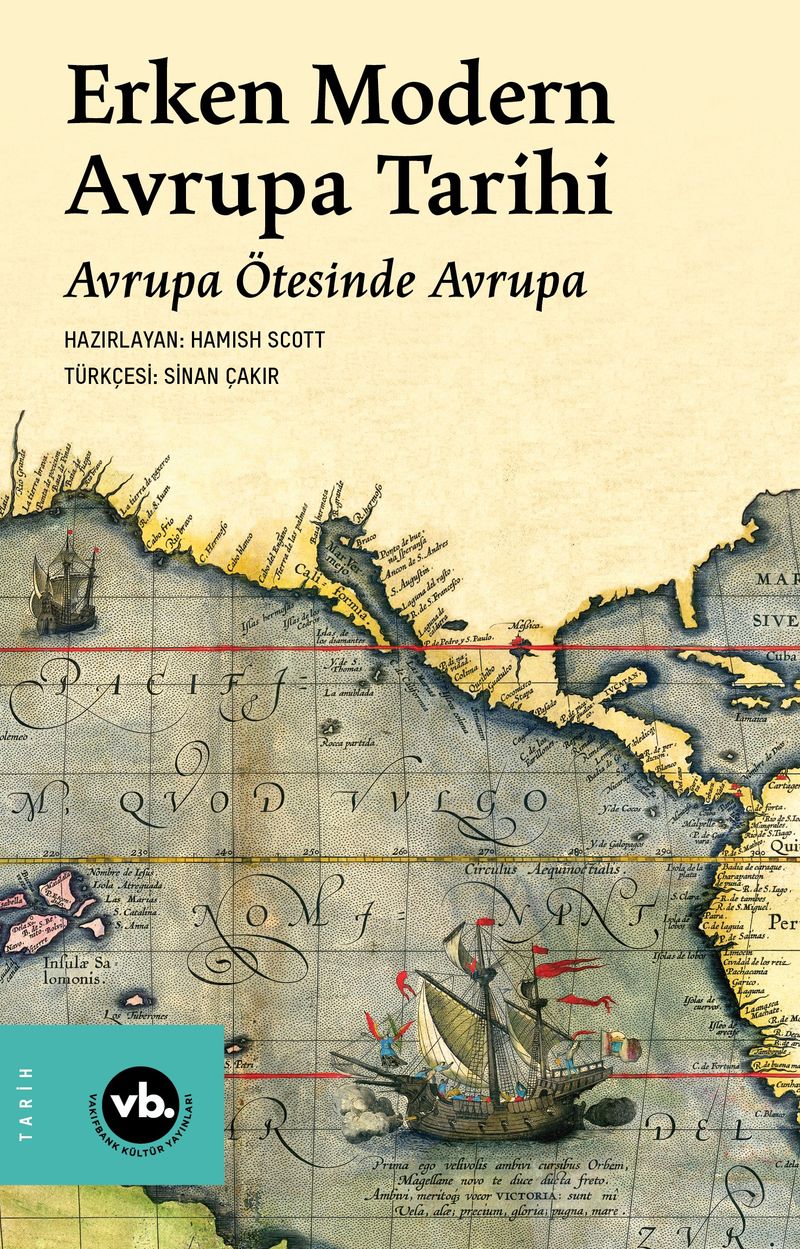 Erken Modern Avrupa Tarihi  Avrupa Ötesinde Avrupa