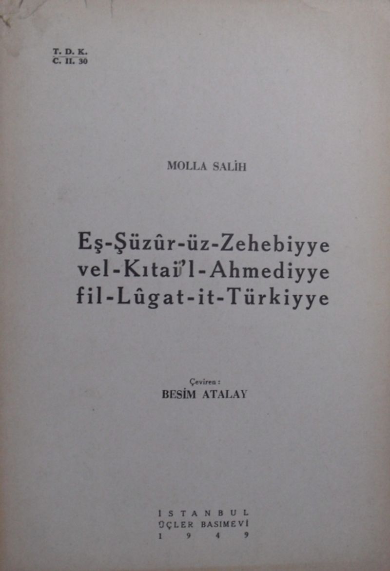 Eş Şüzur üz Zehebiyye vel Kıtai'l Ahmediyye fil Lugat it Türkiyye / 12-C-16