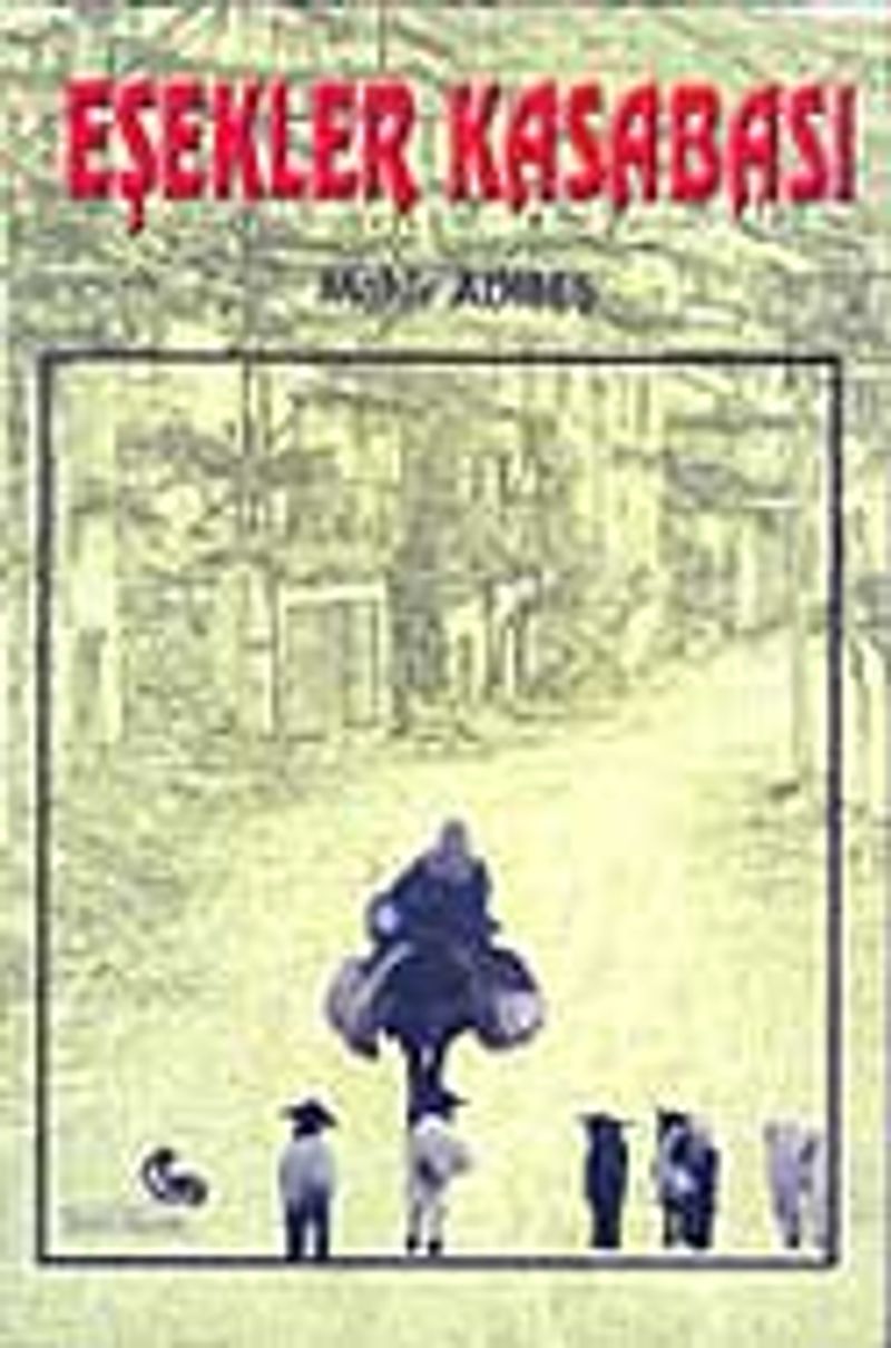 Eşekler Kasabası