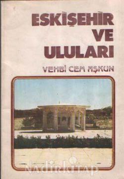 Eskişehir ve Uluları