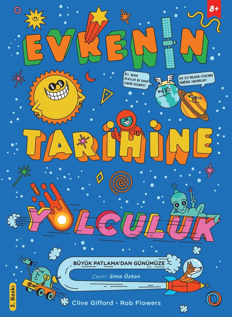 Evrenin Tarihine Yolculuk Büyük Patlama'dan Günümüze