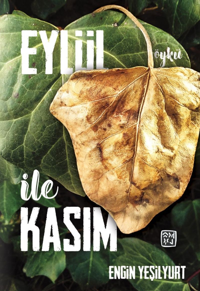 Eylül ile Kasım