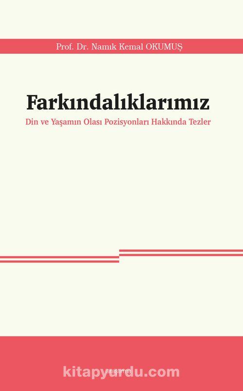 Farkındalıklarımız