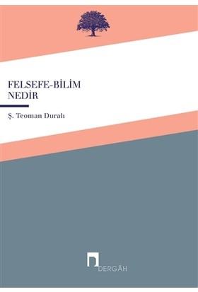 Felsefe-Bilim Nedir?