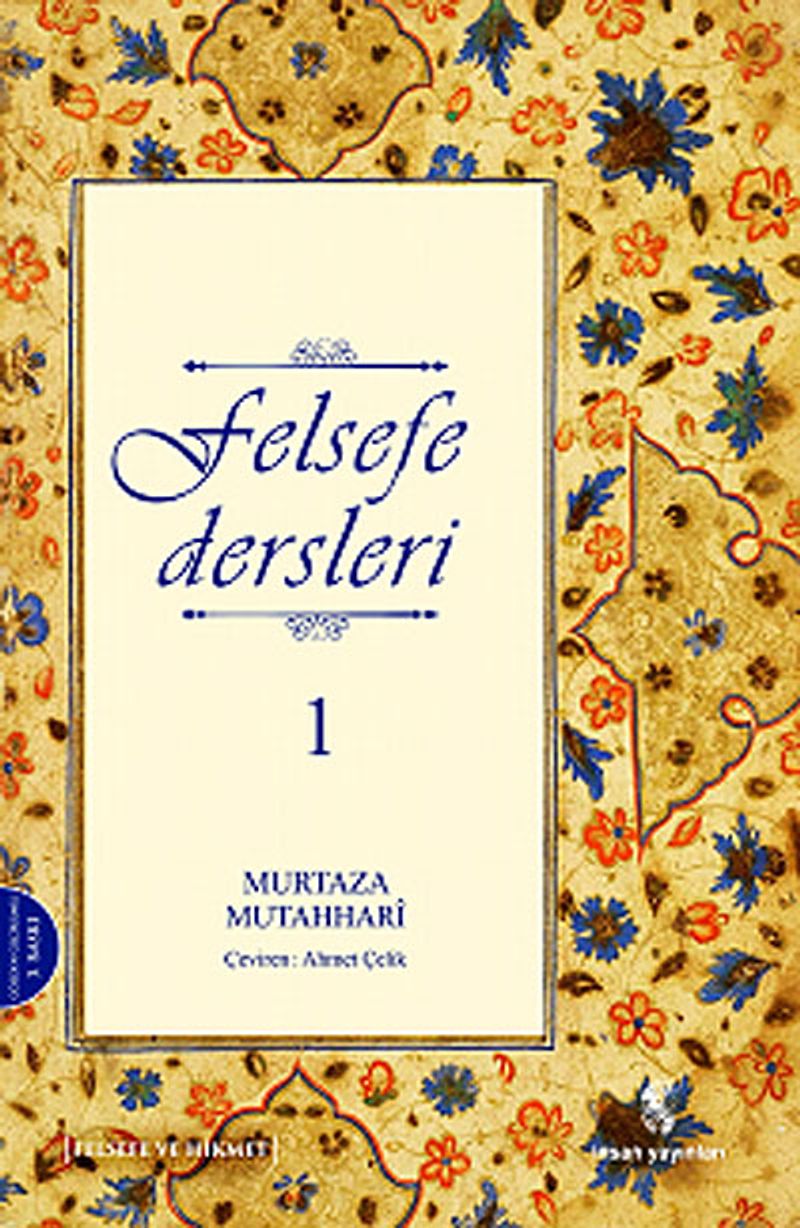 Felsefe Dersleri 1