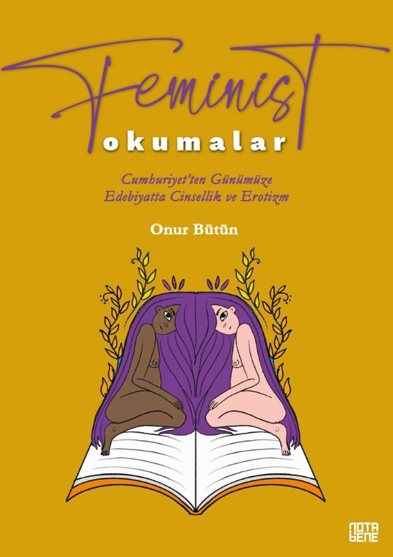 Feminist Okumalar  Cumhuriyet'ten Günümüze Edebiyatta Cinsellik ve Erotizm