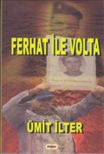 Ferhat İle Volta