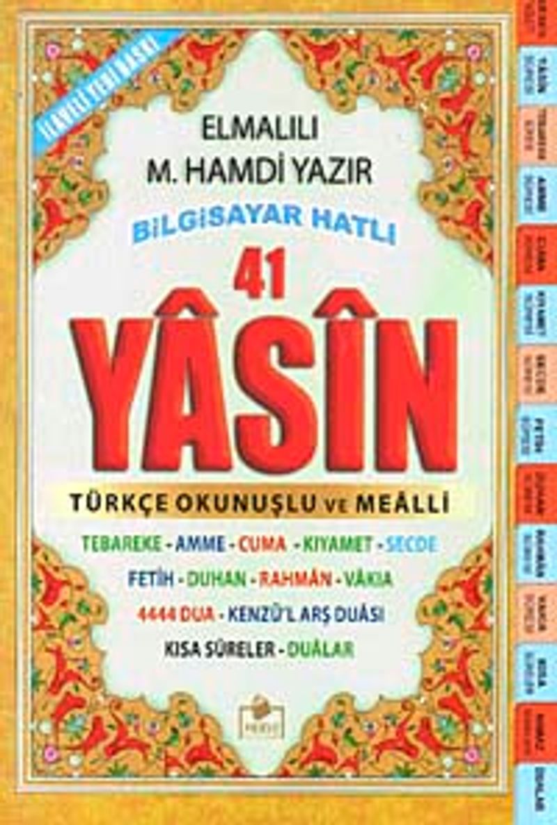 Fihristli 41 Yasin Bilgisayar Hatlı Türkçe Okunuşlu ve Mealli (Cami Boy) (Kod: Yasin001)