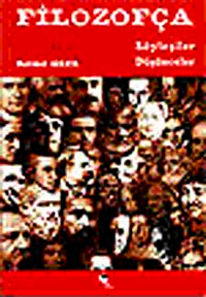 Filozofça  Söyleşiler Düşünceler
