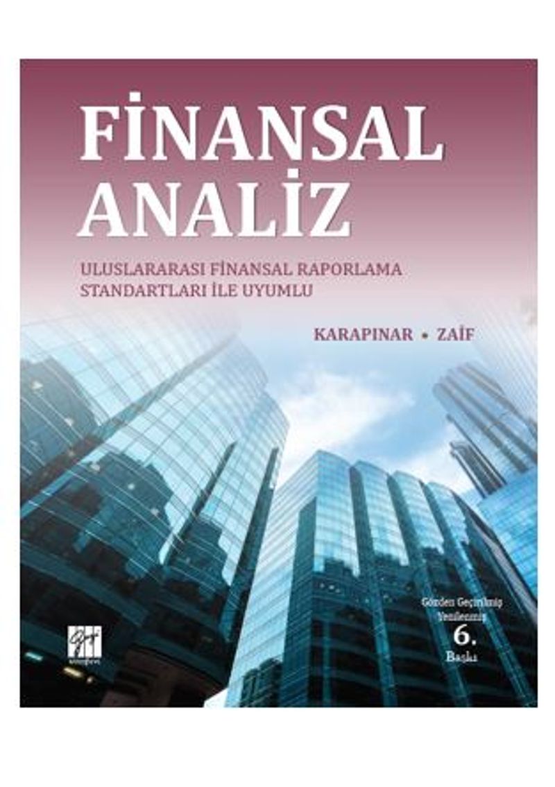 Finansal Analiz  Uluslararası Finansal Raporlama Standartları İle Uyumlu