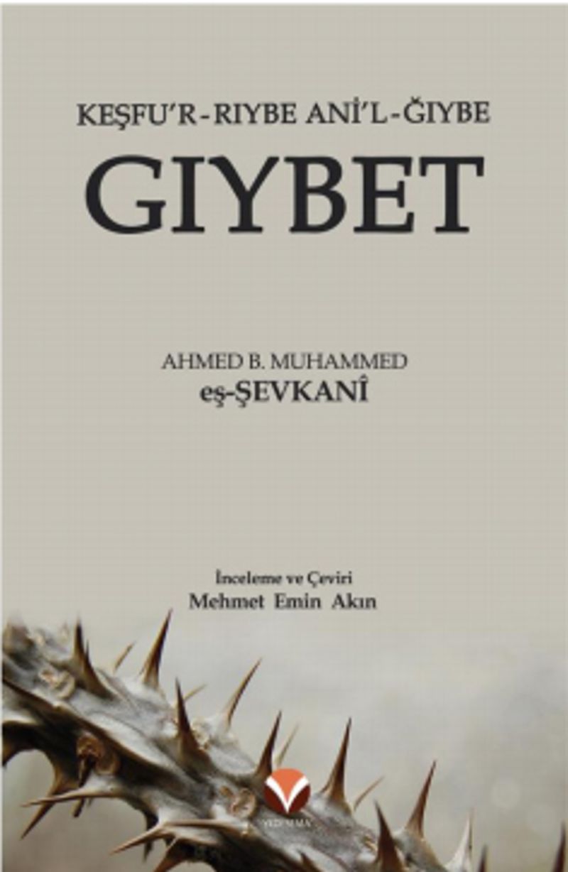 Gıybet (Keşfu'r Rıybe Ani'l-Ğıybe)