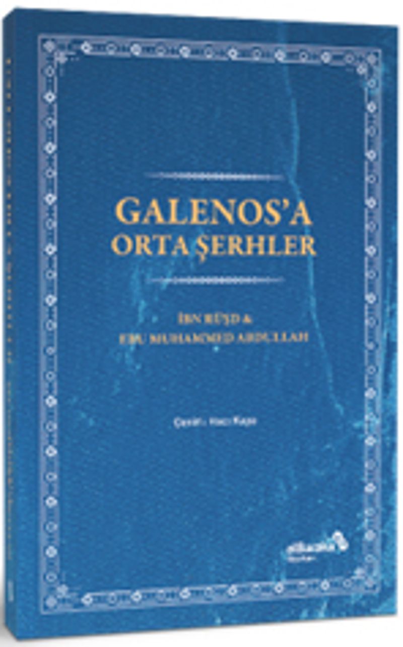 Galenos'a Orta Şerhler