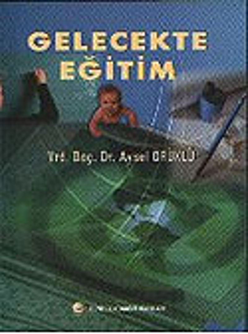 Gelecekte Eğitim