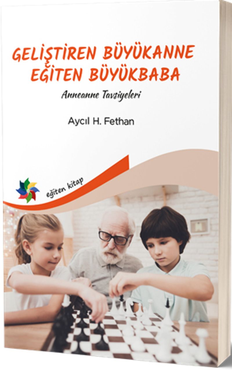 Geliştiren Büyükanne Eğiten Büyükbaba Anneanne Tavsiyeleri